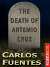 The Death of Artemio Cruz